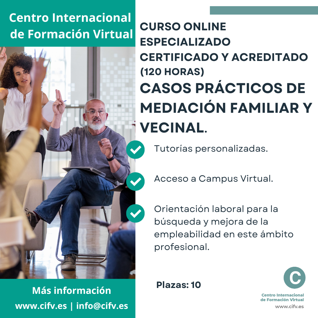 CASOS PRACTICOS MEDIACION FAMILIAR Y VECINAL CURSO ONLINE 