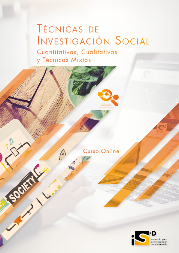 Curso Online Especializado y Certificado: TÉCNICAS DE INVESTIGACIÓN SOCIAL: Cuantitativas, cualitativas y técnicas mixtas