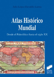 Atlas Histórico Mundial. Desde el Paleolítico hasta el siglo XX. Formato: Ebook