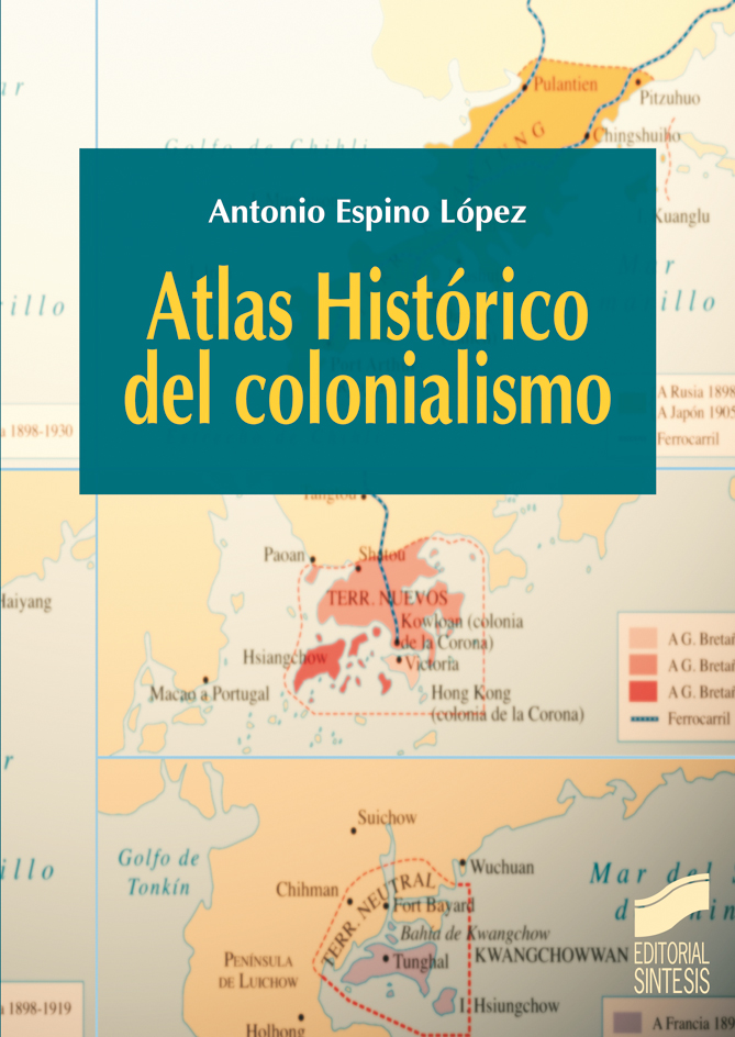 Atlas Histórico del Colonialismo. Formato: Ebook