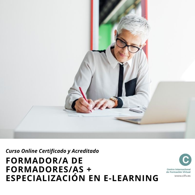 Curso Online Especializado, Certificado y Acreditado: Formador/a de Formadores/as + Especialización en E-learning | Convocatoria extraordinaria