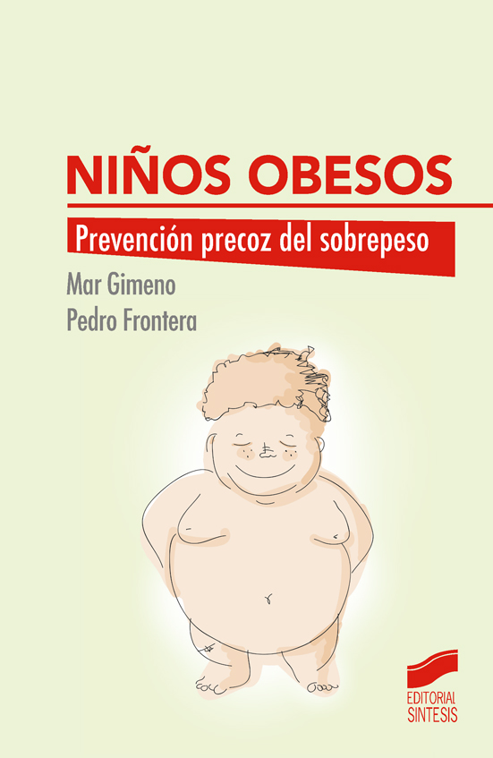 Niños obesos. Prevención precoz del sobrepeso. Formato: Ebook