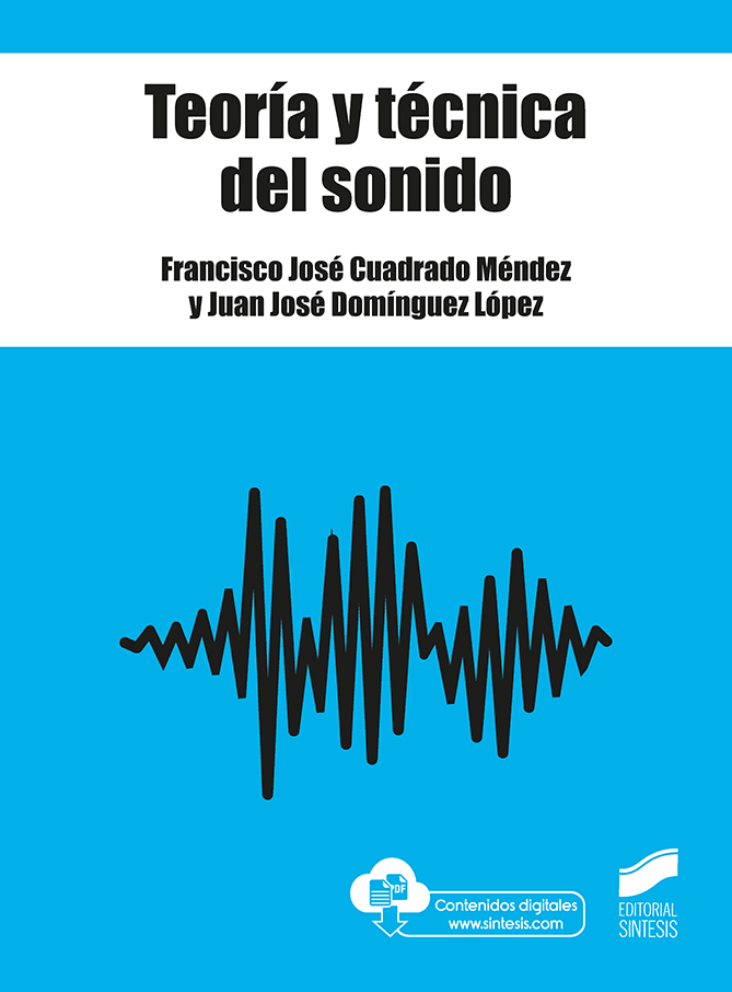 Teoría y técnica del sonido. Formato: Ebook