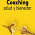 Coaching, salud y bienestar. Formato: Ebook