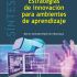 Estrategias de innovación para ambientes de aprendizaje. Formato: Ebook