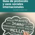 Guía de protocolo y usos sociales internacionales. Formato: Ebook
