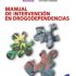 Manual de intervención en drogodependencias. Formato: Ebook
