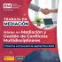 ¡Abierto plazo de preinscripción! MÁSTER HOMOLOGADO EN MEDIACIÓN Y GESTIÓN DE CONFLICTOS MULTIDISCIPLINARES. Formación 100% online.