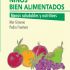 Niños bien alimentados. Formato: Ebook
