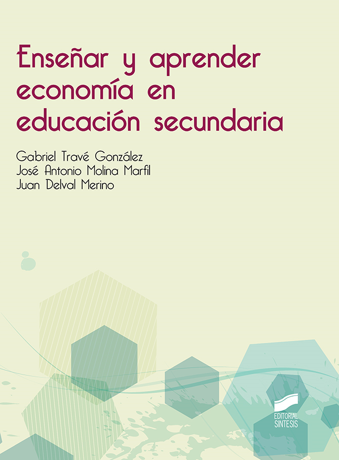 ENSENAR Y APRENDER ECONOMIA EN EDUCACION SECUNDARIA LIBRO