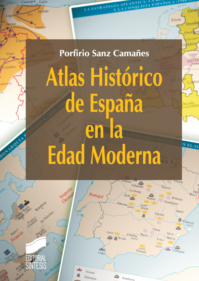 Atlas Histórico de España en la Edad Moderna. Formato: Ebook