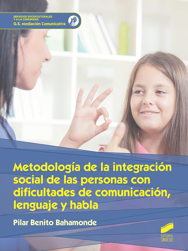 INTEGRACION SOCIAL COMUNICACION LIBRO