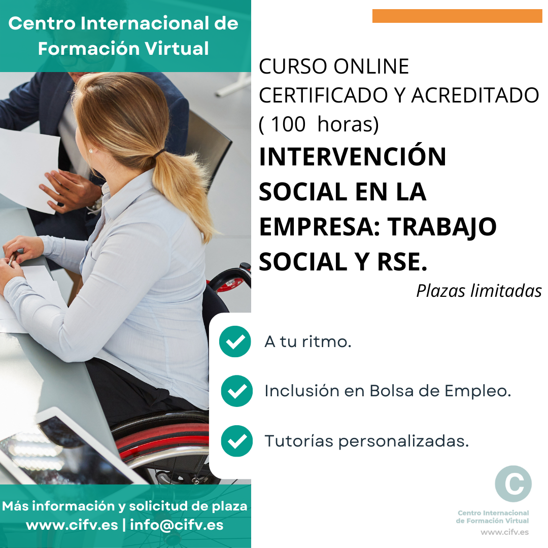 ¡Abierta preinscripción!  Curso Online: INTERVENCIÓN SOCIAL EN LA EMPRESA: TRABAJO SOCIAL Y RSE. Plazas: 15.