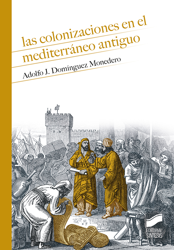 Las colonizaciones en el Mediterráneo antiguo. Formato: Ebook