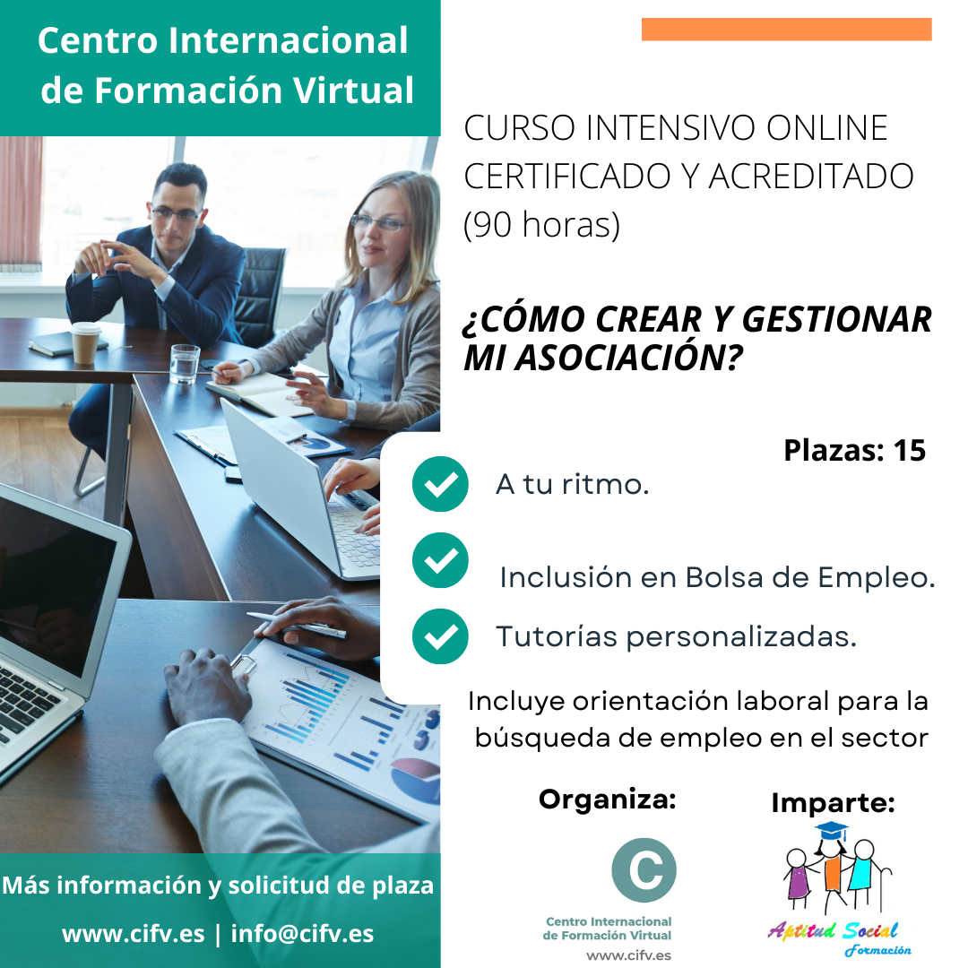 ¡Abierta preinscripción! Curso Online: ¿CÓMO CREAR Y GESTIONAR MI ASOCIACIÓN?. Plazas: 15.