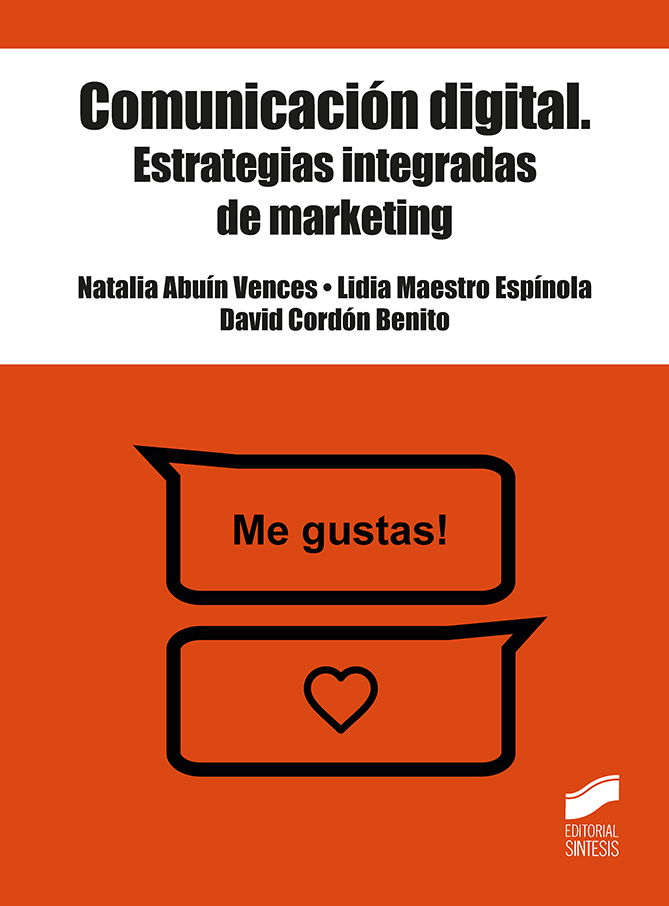 Comunicación digital. Estrategias integradas de marketing. Formato: Ebook