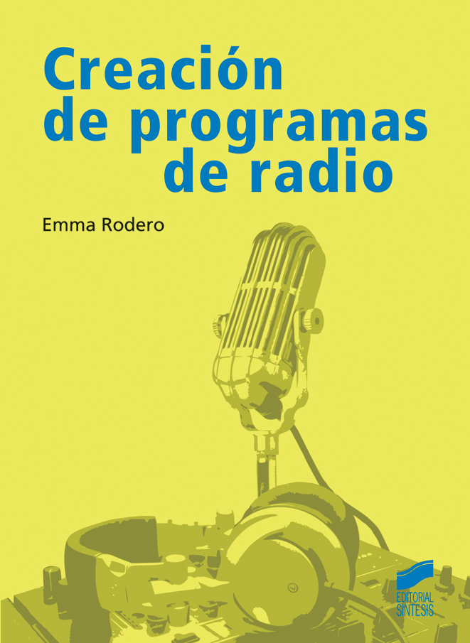 Creación de programas de radio. Formato: Ebook