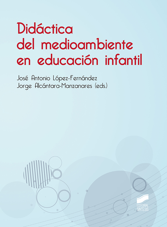 didactica del medio ambiente en educacion infantil