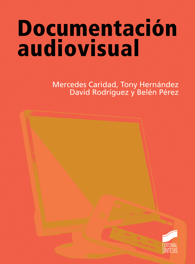 Documentación audiovisual. Formato: Ebook