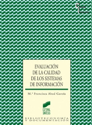 Evaluación de la calidad de los sistemas de información. Formato: Ebook