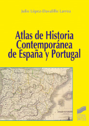 Atlas de historia contemporánea de España y Portugal. Formato: Ebook