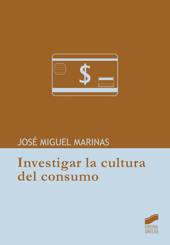 Investigar la cultura del consumo. Formato: Ebook