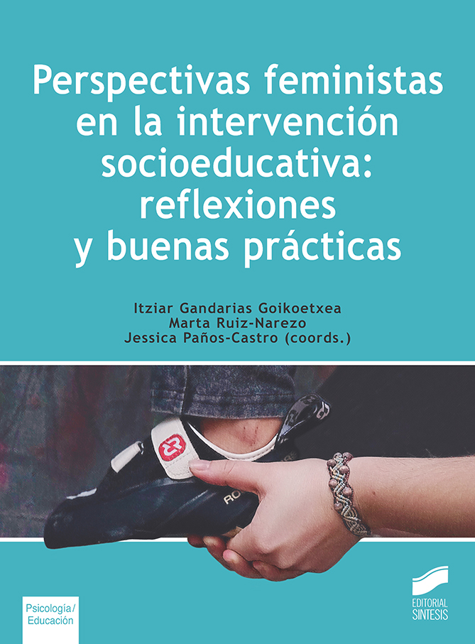 Perspectivas feministas en la intervención socioeducativa: reflexiones y buenas prácticas. Formato: Ebook