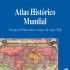 Atlas Histórico Mundial. Desde el Paleolítico hasta el siglo XX. Formato: Ebook