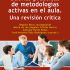 Buenas prácticas de metodologías activas en el aula. Formato: Ebook