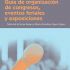 Guía de organización de congresos, eventos feriales y exposiciones. Formato: Ebook