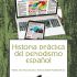 Historia práctica del periodismo español. Formato: Ebook