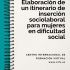 Módulo: Elaboración de un itinerario de inserción sociolaboral para mujeres en dificultad social.