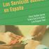 Los Servicios Sociales en España. Formato: Ebook