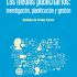 Los medios publicitarios: investigación, planificación y gestión. Formato: Ebook