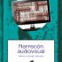 Narración audiovisual. Formato: Ebook
