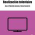 Realización televisiva. Formato: Ebook