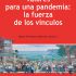 Valores para una pandemia: la fuerza de los vínculos. Formato: Ebook